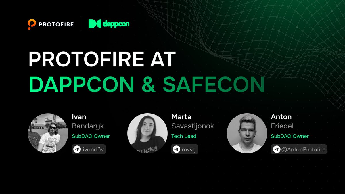 Protofire at DappCon / SafeCon